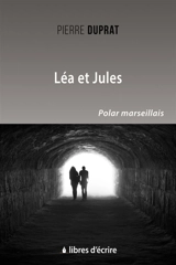 Léa et Jules - Pierre Duprat