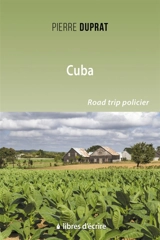 Cuba - Pierre Duprat