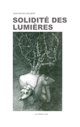 Solidité des lumières - Jean-Michel Maubert