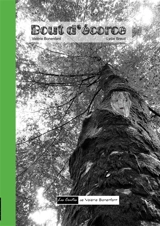 Bout d'écorce - Valérie Bonenfant