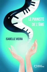 Le pianiste de l'âme - Isabelle Vieira