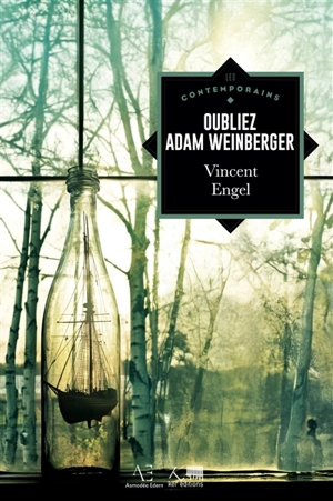 Oubliez Adam Weinberger - Engel, Vincent
