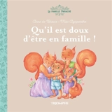 La famille Panache. Qu'il est doux d'être en famille ! - Anne de Braux