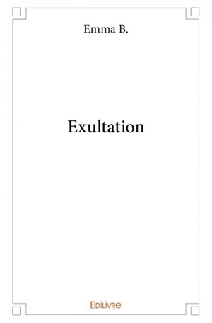 Exultation - Emma B.