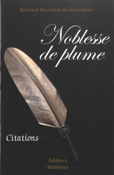 Noblesse de plume : citations - Bernard Boucheix