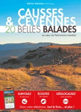 Causses & Cévennes : 20 belles balades au coeur du patrimoine mondial - Jean-Pierre Vigouroux