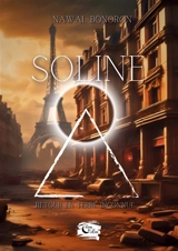 Soline : Retour en terre inconnue - Bonoron, Nawal