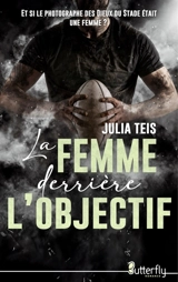 LA FEMME DERRIERE L'OBJECTIF - Julia Teis