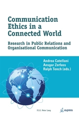 Communication Ethics in a Connected World : Research in Public Relations and Organisational Communication - Andrea Catellani