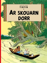 Troioù-Kaer Tintin. Ar skouarn dorr - Hergé