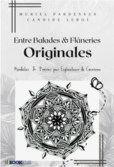 Entre Balades et Flâneries Originales - Muriel Pardessus