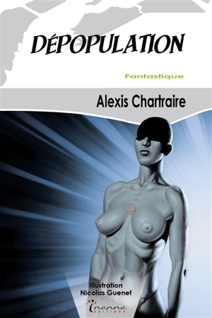 Dépopulation - Alexis Chartraire