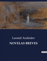 NOVELAS BREVES : Historias de locura y humanidad en una clínica psiquiátrica - Andreïev, Leonid