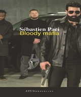 Bloody mafia - Sébastien Paci