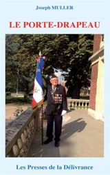 Le porte-drapeau - Joseph Muller