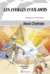 Les éveillés d'Atlantis - Alexis Chartraire