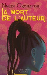 La mort de l'auteur - Nnedi Okorafor