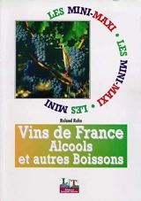 Vins de France, alcools et autres boissons - Roland Rohn