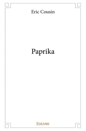 Paprika - Eric Cousin