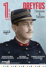 Le 1, hors-série. Dreyfus : l'homme & l'affaire
