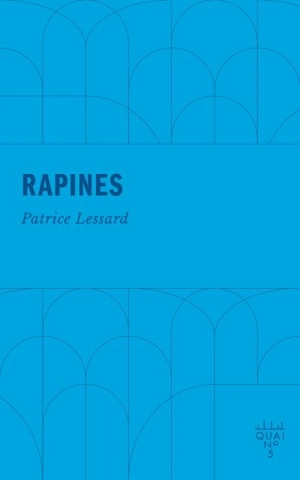 Rapines - Lessard, Patrice