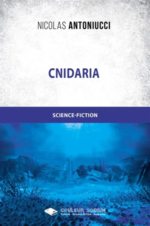 Cnidaria : Reine Méduse - Nicolas Antoniucci