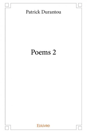 Poems 2 - Patrick Durantou