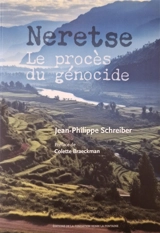 Neretse : le procès du génocide - Jean-Philippe Schreiber