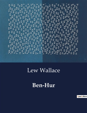 Ben-Hur - Lew Wallace