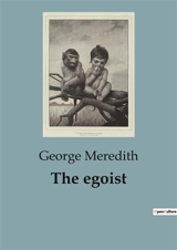 The egoist - George Meredith