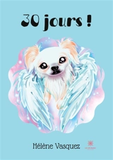 30 jours ! - Hélène Vasquez