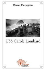 Uss carole lombard - Daniel Pierrejean
