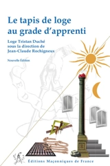 Le tapis de loge au grade d'apprenti - Loge Tristan Duché (Saint-Etienne)