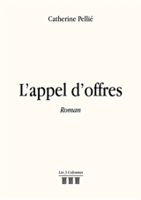 L'appel d'offres - Catherine Pellié