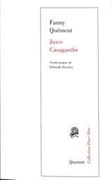 Juice Casaganthe - Fanny Quément