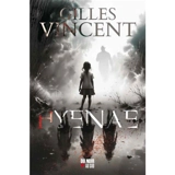 Hyenae - Gilles Vincent