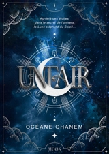 Unfair. Vol. 1. Moon - Océane Ghanem