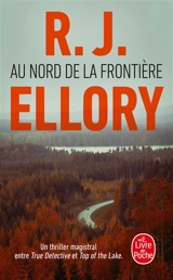 Au nord de la frontière - Roger Jon Ellory