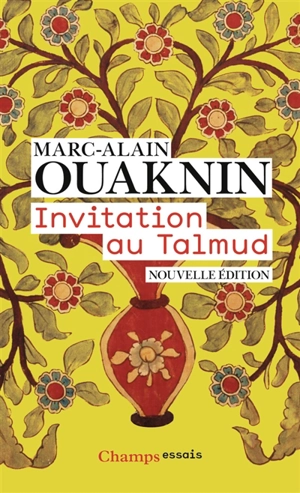 Invitation au Talmud - Marc-Alain Ouaknin