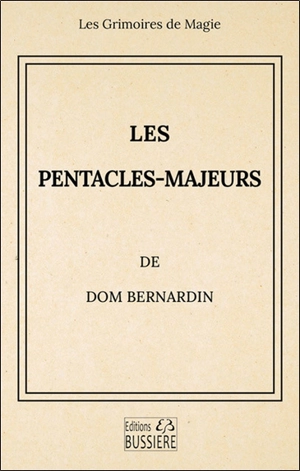 Les pentacles-majeurs - Dom Bernardin