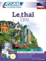 Le thaï : débutants B2 : super pack - Sirikul Lithicharoenporn