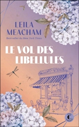 Le vol des libellules - Leila Meacham