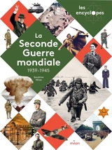 La Seconde Guerre mondiale : 1939-1945 - Sandrine Mirza