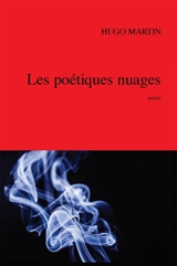 Les Poétiques nuages - Hugo Martin