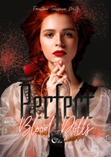 Perfect Blood Dolls : Tome 1 - Teisseire M.G, Faustine