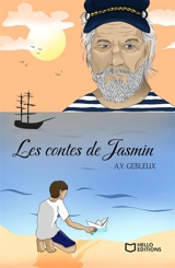 Les Contes de Jasmin - A.Y. Gebleux