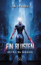 Ein Blusten : Kevra en mission - J. M. Lykkès
