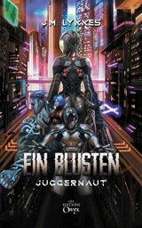 Ein Blusten : Juggernaut - J. M. Lykkès