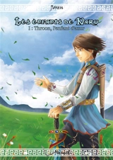 Les enfants de Naru : Tome 1 : Throon, l'enfant d'azur - Joren, Joren