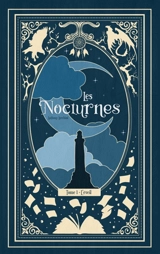 Les Nocturnes : L'éveil - Anthony Lucchini